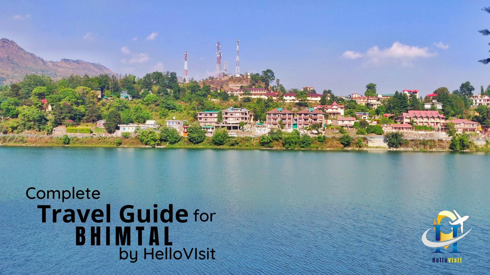 Bhimtal-Uttarakhand Tour and Travel Guide