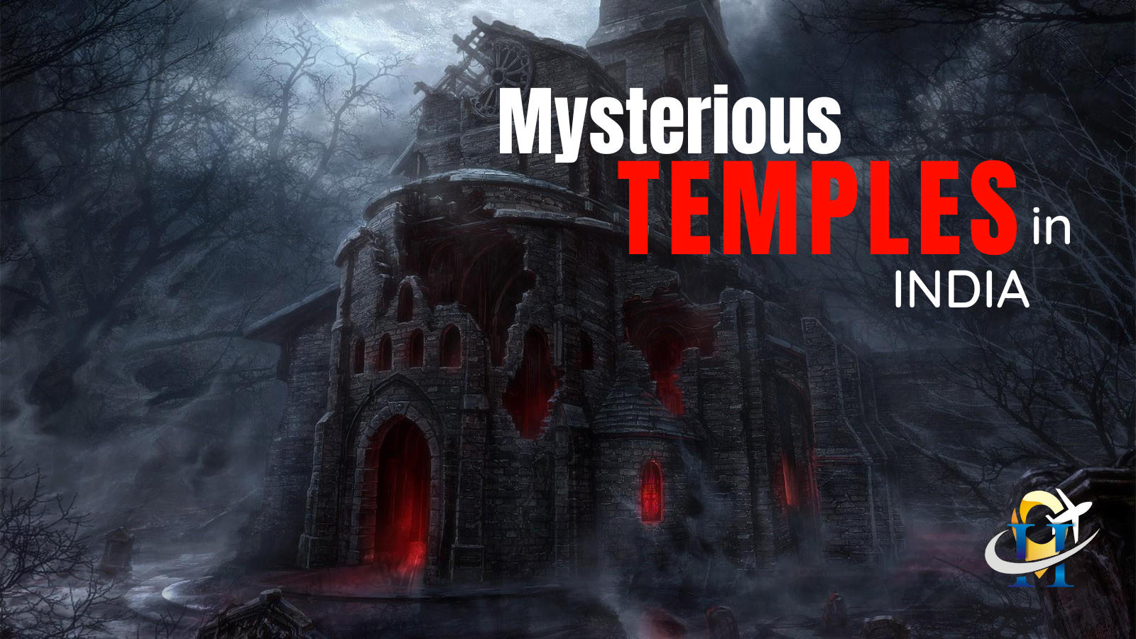 Top 10 Mysterious Temples In India