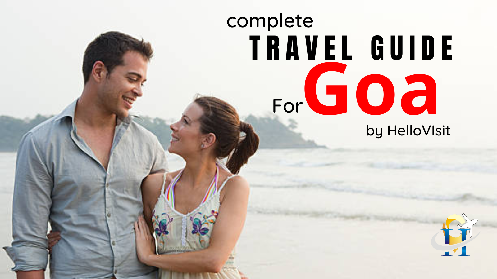 Goa Tourism and Travel Guide for 2024