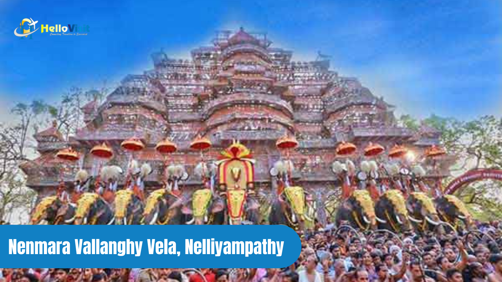 Nenmara Vallanghy Vela, Nelliyampathy