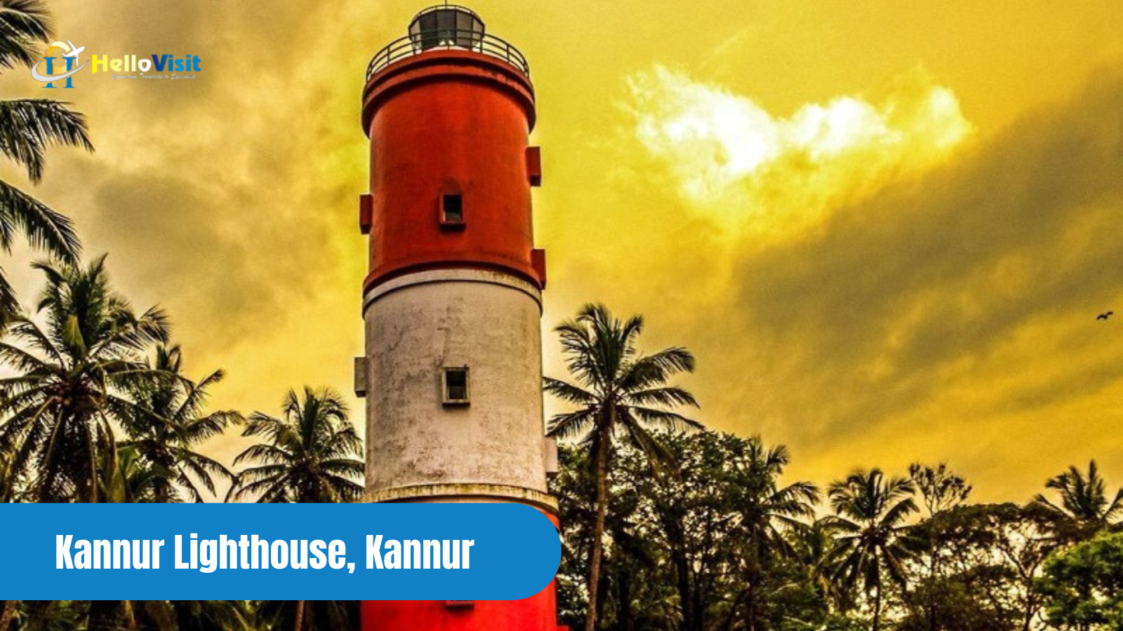 Kannur Lighthouse, Kannur