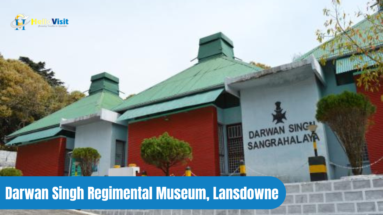 Darwan Singh Regimental Museum, Lansdowne