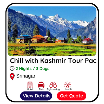 Chill with Kashmir Tour Package